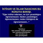İNTİHAR KONUSU VE İSLAM İNANCI.