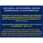 Sebe Suresi 6. Ayetin Hükmünü, Hayatına Geçirmeyenlere, Allah'ın Uyarı