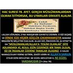 Hac Suresi 78. Ayet. Gerçek  Müslümanlardan Olmak İstiyorsak........