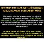 KUR'AN'IN MUHKEM AYETLERİ ÜZERİNDE, YORUM YAPARAK TARTIŞABİLİR MİYİZ.