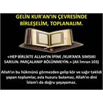 Gelin Kur'an’ın Çevresinde Birleşelim, Toplanalım.