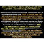 Dinde Bölünmenin Ve Bölünen Grupların Bir Birine Karşı Kötü Davranışl