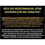 Sizce Biz Müslümanlar, Kitap Ehlinden Çok Mu Farklıyız?