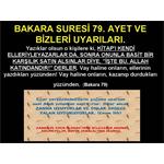 BAKARA SURESİ 79. AYET VE BİZLERİ UYARILARI.