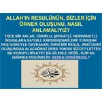 ALLAH IN RESULÜ NÜN BİZLERE İÇİN ÖRNEK OLUŞUNU, NASIL ANLAMALIYIZ?