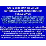 GELİN BİRLİKTE İNANCIMIZI SORGULAYALIM. BİZLER DOĞRU YOLDA MIYIZ?