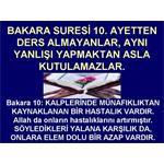 BAKARA SURESİ 10. AYETTEN DERS ALMAYANLAR, AYNI YANLIŞI YAPMAKTAN ....