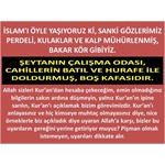 İSLAM'I ÖYLE YAŞIYORUZ Kİ, SANKİ GÖZLERİMİZ PERDELİ, KULAKLAR VE KALP 