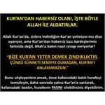 Kur’an’dan Habersiz Olanı, İşte Böyle Allah İle Aldatırlar.