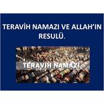 Teravih Namazı Ve Allah’ın Resulü.