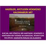 Hadisler, Ayetlerin Hükmünü Kaldırabilir Mi?