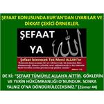 Şefaat Konusunda Kur'an’dan Uyarılar Ve Dikkat Çekici Örnekler.
