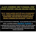 Allah’a Verdiğimiz Sözü Tutamadık, Kitap Ehlinin Düştüğü Hatalara Bizl