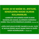 SECDE 24 VE MAİDE 55. AYETLERİ, KENDİLERİNE MASKE OLARAK KULLANANLAR.