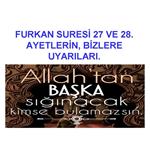 FURKAN SURESİ 27 VE 28. AYETLERİN BİZLERE UYARILARI.