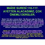 MAİDE SURESİ 116-117. AYETLERDEN ALACAĞIZIMIZ, ÇOK ÖNEMLİ DERSLER.