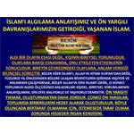 İslam'ı Algılama Anlayışımız, Ön Yargılı Davranışlarımızın Getirdiği..