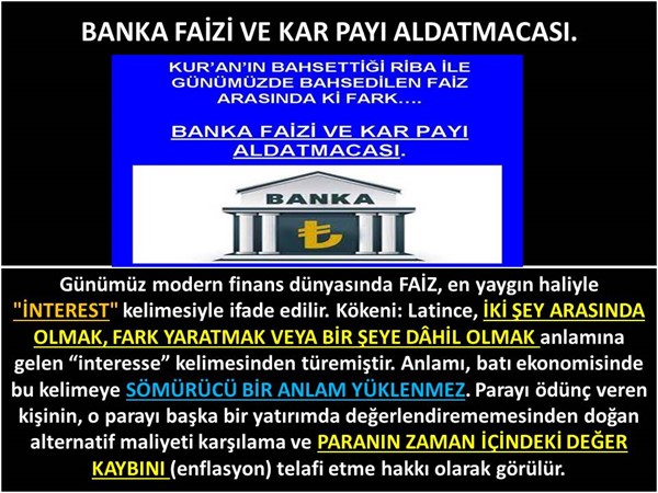 Banka Faizi Ve Kar Payı Aldatmacası.