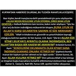 Kur’an’dan Habersiz Olursak, Bu Tuzağa Rahatlıkla Düşeriz.   