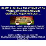 İSLAM'I ALGILAMA ANLAYIŞIMIZ, ÖN YARGILI DAVRANIŞLARIMIZIN GETİRDİĞİ..