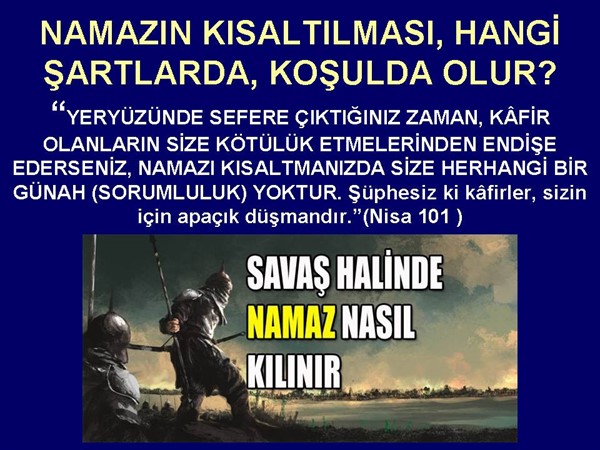 SALATIN/NAMAZIN KISALTILMASI, HANGİ ŞARTLARDA, KOŞULDA OLUR?