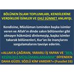 BÖLÜNEN İSLAM TOPLUMLARI, KENDİLERİNE VERDİKLERİ İSİMLER VE EHLİ SÜNNE