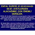 ENFAL SURESİ 61.......67. AYETLERDEN ALACAĞIMIZ ÇOK BÜYÜK DERSLER.