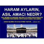 HARAM AYLARIN ASIL AMACI NEDİR?