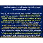 «Şeyhi Olmayanın Şeyhi Şeytandır» Diyenlere, Allah'ın Uyarısı Var.