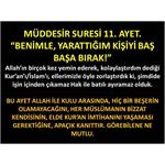 Müddesir Suresi 11. Ayet. 