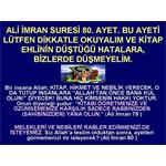 ALİ İMRAN SURESİ 80. AYET. BU AYETE LÜTFEN DİKKAT!