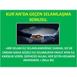 Kur'an’da Geçen Selamlaşma Konusu.