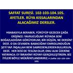 SAFFAT SURESİ. 102-103-104. RÜYA KISSALARINDAN ALACAĞIMIZ DERSLER.