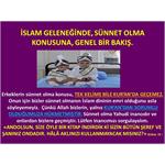 İslam Geleneğinde, Sünnet Olma Konusuna, Genel Bir Bakış.