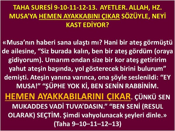Taha Suresi 9-10-11-12-13. Ayetler. 