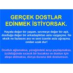 GERÇEK DOSTLAR EDİNMEK İSTİYORSAK...