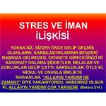 STRES VE İMAN İLİŞKİSİ.