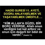 HADİD SURESİ 11. AYETİ DOĞRU ANLAYABİLMEK VE YAŞAYABİLMEK.