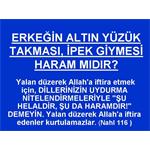 ERKEĞİN ALTIN YÜZÜK TAKMASI, İPEK GİYMESİ HARAM MIDIR?