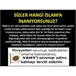 Sizler Hangi İslam’a İnanıyorsunuz?