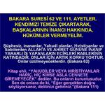 Bakara Suresi 62 Ve 111. Ayetler. Kendimizi Temize Çıkartarak.......