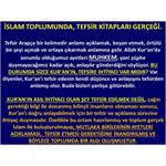 İslam Toplumunda, TEFSİR Kitapları Gerçeği.