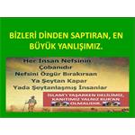 Bizleri Dinden Saptıran, En Büyük Yanlışımız.