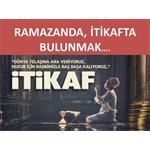 RAMAZANDA İTİKAFTA BULUNMAK.