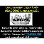 Dualarımızda Geçen AMİN Sözcüğünün Ana Kaynağı.