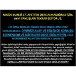 Maide Suresi 57. Ayetten Ders Almadığımız İçin, Aynı Yanlışları Tekrar
