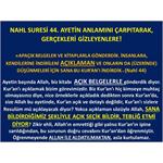 Nahl Suresi 44. Ayetin Anlamını Çarpıtarak, Gerçekleri Gizleyenlere!