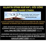 Allah’ın Kitabı Kur'an’ı, Göz Göre Göre Tahrif Etmek.