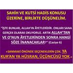Sahih Ve Kutsi Hadis Konusu Üzerine, Birlikte Düşünelim.