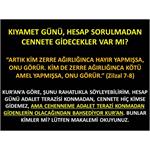 Kıyamet Günü, Hesap Sorulmadan Cennete Gidecekler Var Mı?